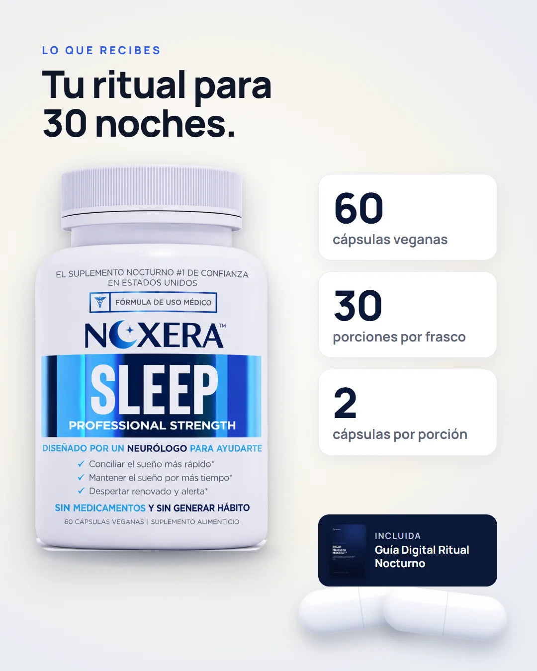 Lo que recibes: 60 cápsulas veganas, 30 porciones, 2 cápsulas por porción y Guía Digital